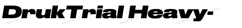 DrukTrial Heavy字体转换